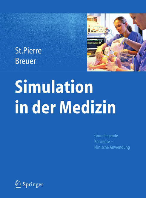 (eBook PDF) Simulation in der Medizin Grundlegende Konzepte - Klinische Anwendung