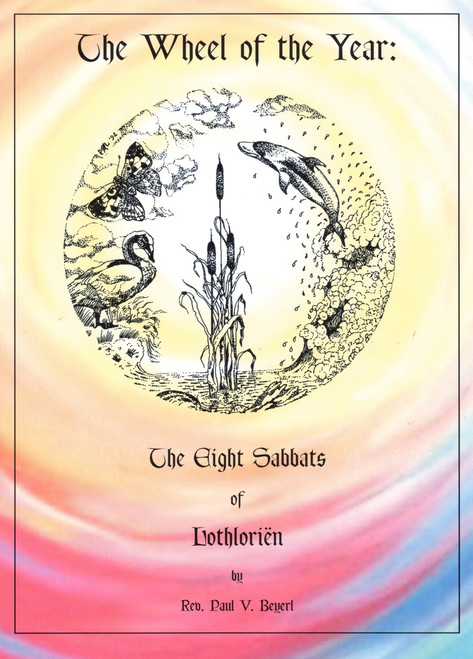 The Wheel of the Year of Lothloriën