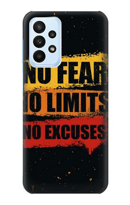 W3492 No Fear Limits Excuses Hard Case and Leather Flip Case For Samsung Galaxy A23