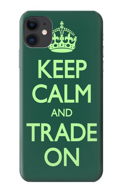 W3862 Keep Calm and Trade On Hard Case and Leather Flip Case For iPhone 11