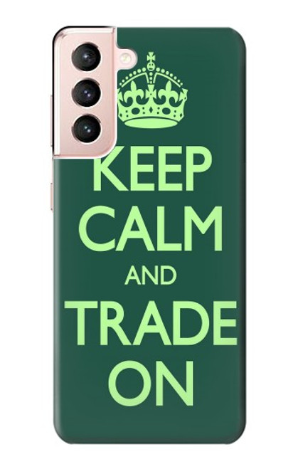 W3862 Keep Calm and Trade On Hard Case and Leather Flip Case For Samsung Galaxy S21 5G