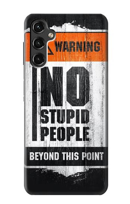 W3704 No Stupid People Hard Case and Leather Flip Case For Samsung Galaxy A14 5G
