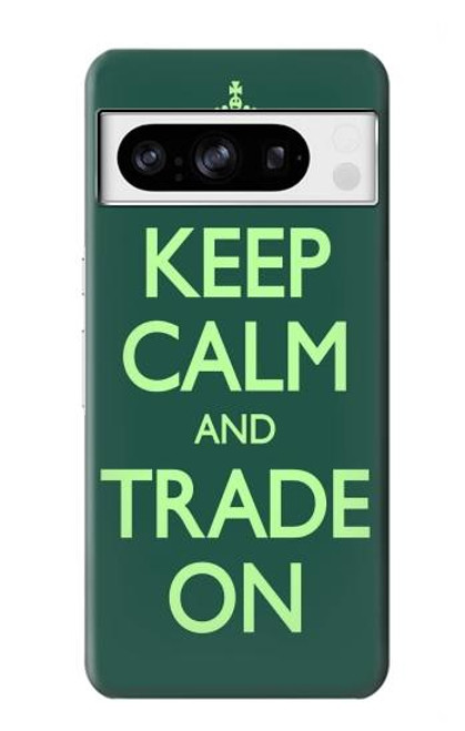 W3862 Keep Calm and Trade On Hard Case and Leather Flip Case For Google Pixel 8 pro