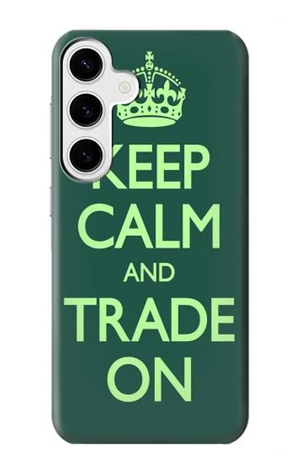 W3862 Keep Calm and Trade On Hard Case and Leather Flip Case For Samsung Galaxy S24 Plus