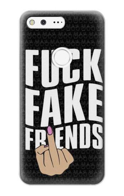 W3598 Middle Finger Fuck Fake Friend Hard Case and Leather Flip Case For Google Pixel XL