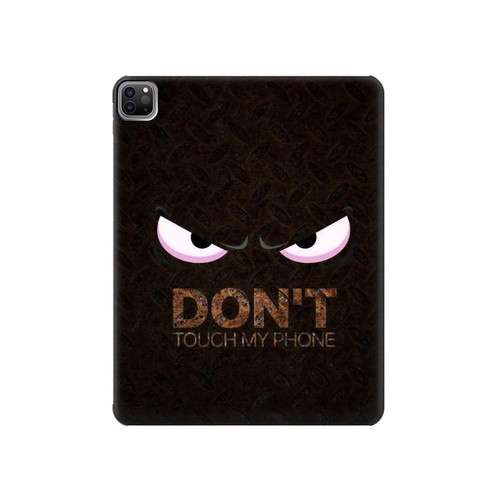 W3412 Do Not Touch My Phone Tablet Hard Case For iPad Pro 12.9 (2022,2021,2020,2018, 3rd, 4th, 5th, 6th)