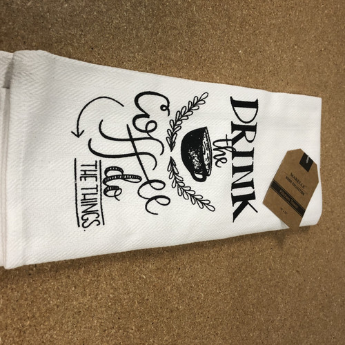 Drink The Coffee Do The Things Kitchen Dish Towel ZO211