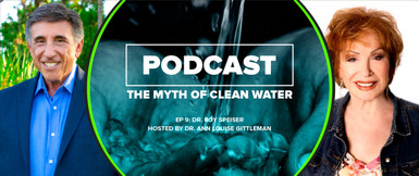 PODCAST: The Myth of Clean Water EP 9: Dr. Roy Speiser
