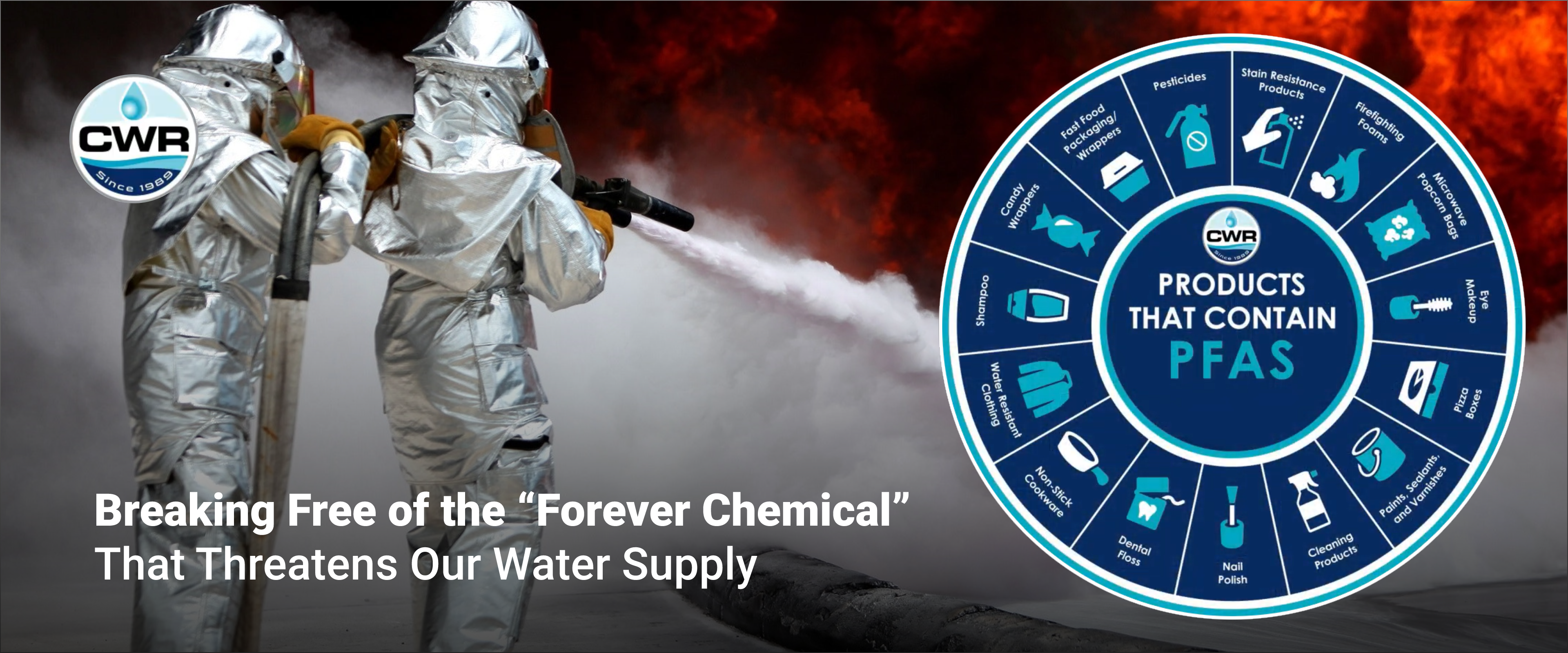 Breaking Free of the “Forever Chemical” That Threatens Our Water Supply -  Clean Water Revival, Inc.