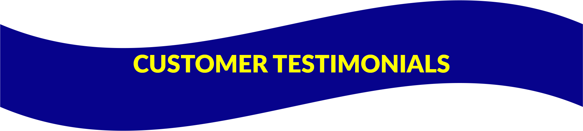 Customer Testimonials