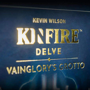Kinfire Delve: Vainglory's Grotto Kinfire Delve: Vainglory's Grotto