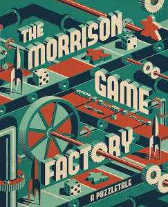 The Morrison Game Factory The Morrison Game Factory