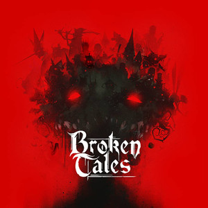 Broken Tales(Freedom Game of the Year Edition)