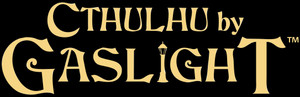 Call of Cthulhu: Cthulhu by Gaslight - Investigator's Guide Call of Cthulhu: Cthulhu by Gaslight - Investigator's Guide
