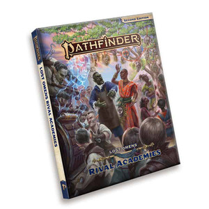 Pathfinder RPG 2E: Rival Academies Pathfinder RPG 2E: Rival Academies