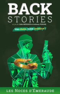 Backstories: The Emerald Wedding Backstories: The Emerald Wedding