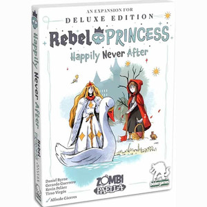 Rebel Princess: Happily Never After