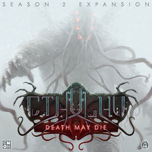 Cthulhu Death May Die: Season 2 Cthulhu Death May Die: Season 2