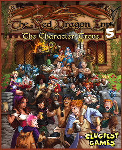 Red Dragon Inn 5: The Character Trove Red Dragon Inn 5: The Character Trove