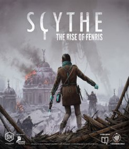 Scythe: The Rise of Fenris Scythe: The Rise of Fenris