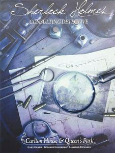 Sherlock Holmes Consulting Detective: Carlton House & Queen's Park Sherlock Holmes Consulting Detective: Carlton House & Queen's Park