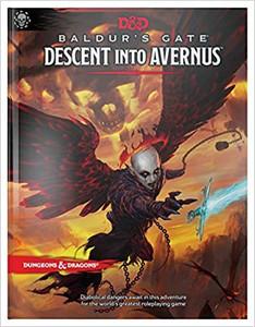 D&D 5E: Baldurs Gate Descent into Avernus D&D 5E: Baldurs Gate Descent into Avernus