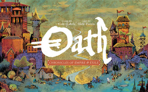 Oath: Chronicles of Empire & Exile Oath: Chronicles of Empire & Exile