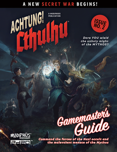 Achtung! Cthulhu: Gamemaster's Guide Achtung! Cthulhu: Gamemaster's Guide