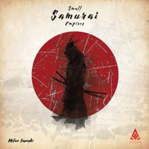 Small Samurai Empires Small Samurai Empires