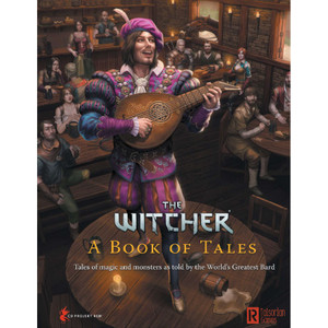 The Witcher RPG: A Book of Tales The Witcher RPG: A Book of Tales