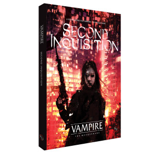 Vampire the Masquerade: Second Inquisition Vampire the Masquerade: Second Inquisition