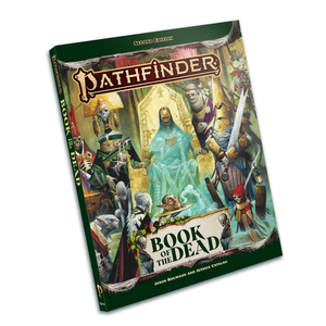 Pathfinder 2E: Book of the Dead Pathfinder 2E: Book of the Dead