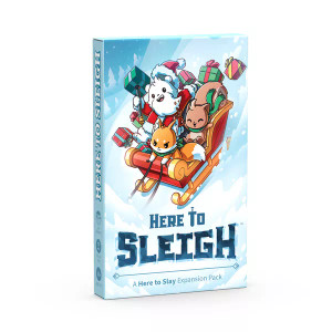 Here to Slay: Here to Sleigh Here to Slay: Here to Sleigh