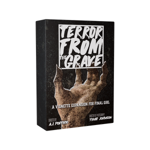 Final Girl Season 2: Terror from the Grave Vignette Final Girl Season 2: Terror from the Grave Vignette