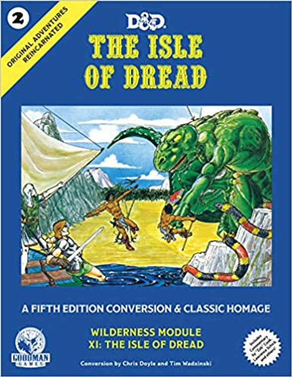 Original Adventures Reincarnated #2: The Isle of Dread