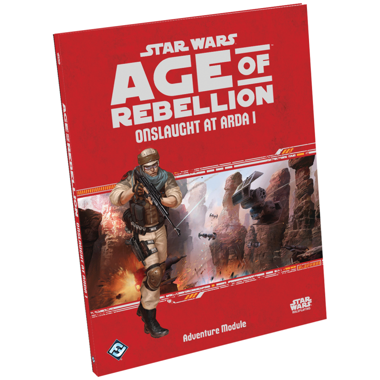 Star Wars RPG: Age of Rebellion - Onslaught at Arda I