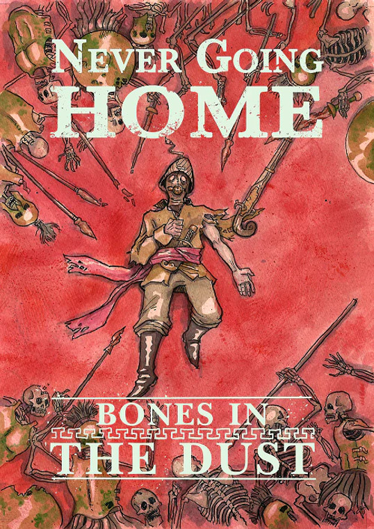 Never Going Home: Bones in the Dust