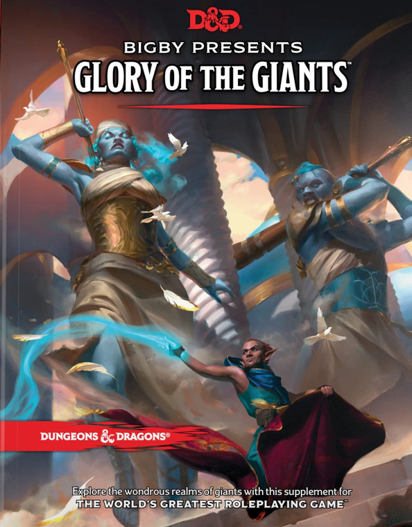 D&D 5th Edition Bigby Presents: Glory of the Giants