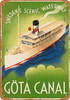 Gota Canal Sweden - Metal Sign