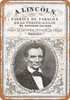 1859 Abraham Lincoln Cuban Tobacco - Metal Sign