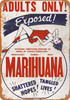 1936 Marijuana Exposed - Metal Sign