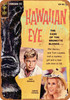 1963 Hawaiian Eye Comic - Metal Sign