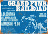 1971 Grand Funk Railroad in New Orleans - Metal Sign 1971 Grand Funk Railroad in New Orleans - Metal Sign
