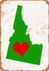 Love Heart Idaho - Metal Sign