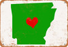 Love Heart Arkansas - Metal Sign