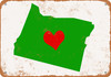 Love Heart Oregon - Metal Sign
