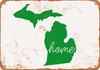 Home Michigan - Metal Sign