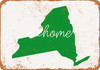 Home New York - Metal Sign