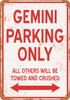 GEMINI Parking Only - Metal Sign