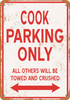 COOK Parking Only - Metal Sign